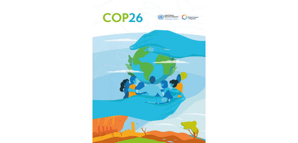 UN Network for Migration banner for the COP26; graphic of a globe