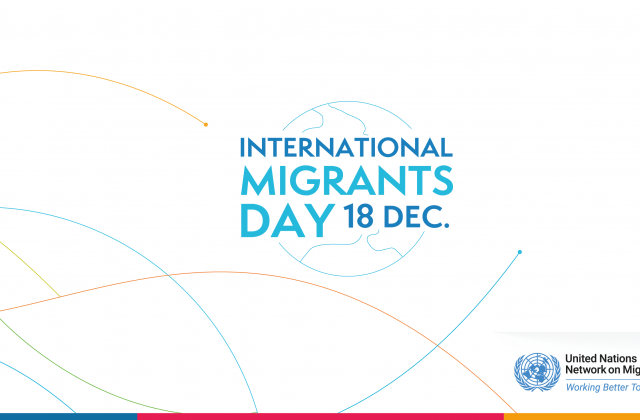 UN Network for Migration banner for the International Migrants Day; graphic of a globe
