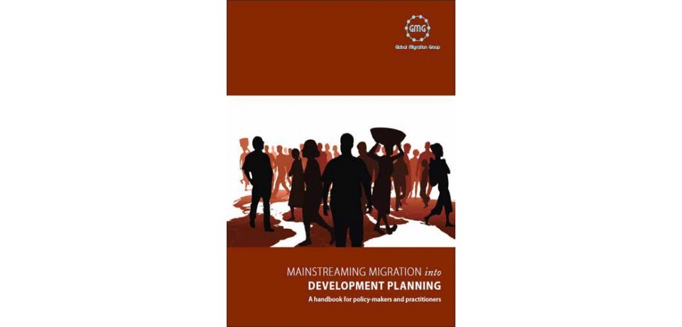 Front cover of the Mainstreaming Migration into Development Planning: A Handbook for Policy-makers and Practitioners