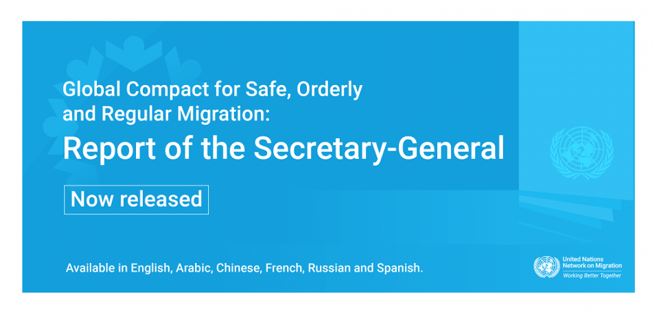 Banner image stating that the report of the Secretary General on the GCM now released!