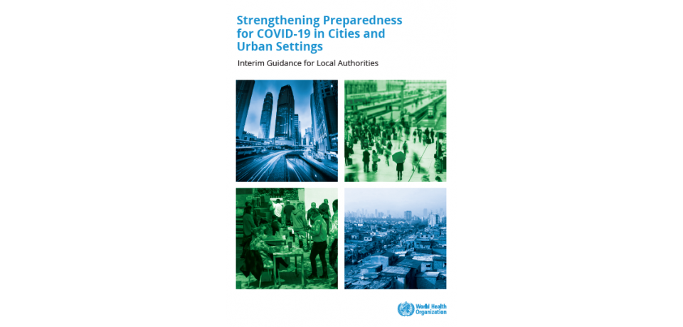Front cover of the WHO Strengthening Preparedness for COVID-19 in Cities and Urban Settings