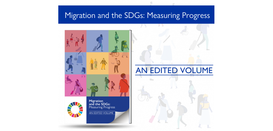 Migration and the SDGs: Measuring Progress, new edited volume alongside its cover photo