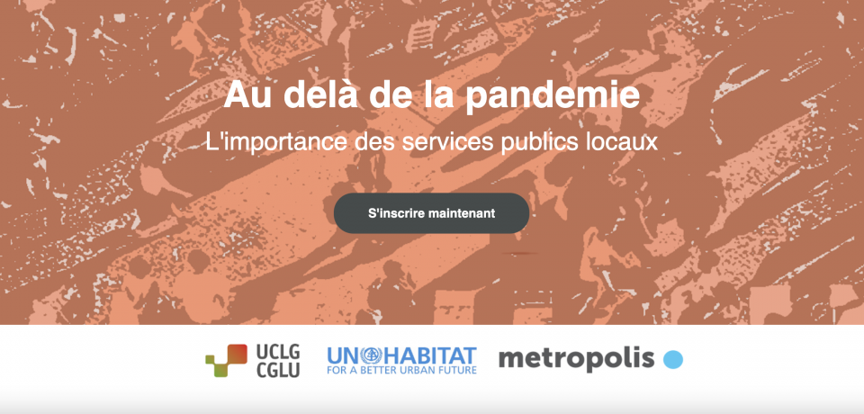 "Au delà de la pandemie L'importance des services publics locaux"