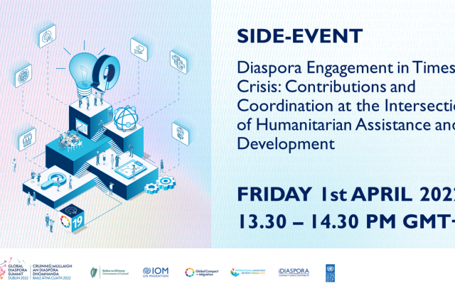 DIASPORA ENGAGEMENT IN TIMES OF CRISIS: CONTRIBUTIONS AND COORDINATION AT THE INTERSECTION OF HUMANITARIAN ASSISTANCE AND DEVELOPMENT