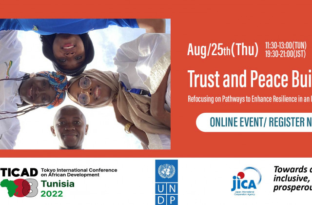 Four teenagers are standing in a circle and looking down on the camera. On the right side writes the title and the date of this event. At the bottom are the logos of TICAD, UNDP and JICA.