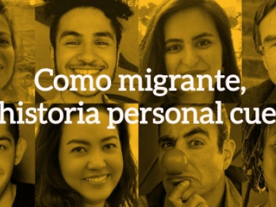 Several people's faces underneath the words "como migrante, tu historia personal cuenta!"