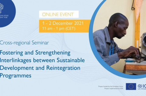 Cross-Regional Seminar: Fostering and strengthening interlinkages between sustainable development and reintegration programmes