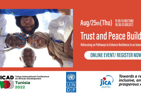 Four teenagers are standing in a circle and looking down on the camera. On the right side writes the title and the date of this event. At the bottom are the logos of TICAD, UNDP and JICA.