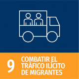 Objetivo 9: Combatir el Tráfico Ilícito de Migrantes 