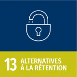 Objectif 13: Alternatives à la Rétention 